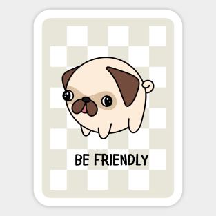 Gender Neutral Sarcastic Pug Sticker